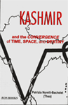 Kashmir and the Convergence of Time Space and Destiny cover